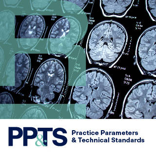 Practice Parameters and Technical Standards
