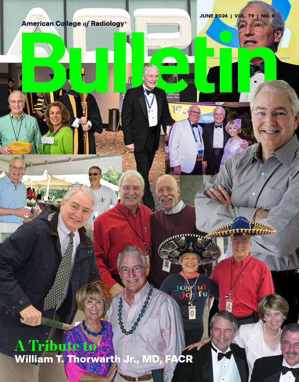 Mock cover for June Bulletin featuring a photo collage of William T. Thorwarth Jr., MD, FACR