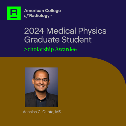 Medical Physics Graduate Student Scholarship Awardee