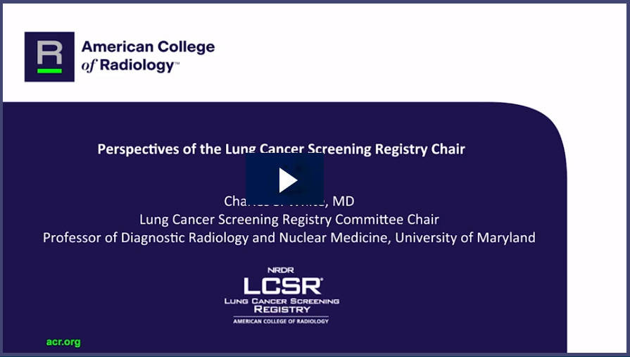 Lung Cancer Screening Registry American College of Radiology