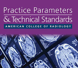 ACR 2021: Update On Practice Parameters And Technical Standards ...